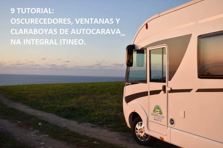 9 Tutorial: Oscurecedores, Ventanas y Claraboyas de Integral Itineo